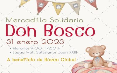 Vuelve el tradicional mercadillo solidario Don Bosco