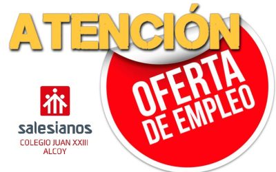 ¿Quieres trabajar como docente en Salesianos Juan XXIII de Alcoy?